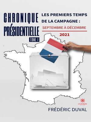 cover image of Chronique présidentielle, Tome 1